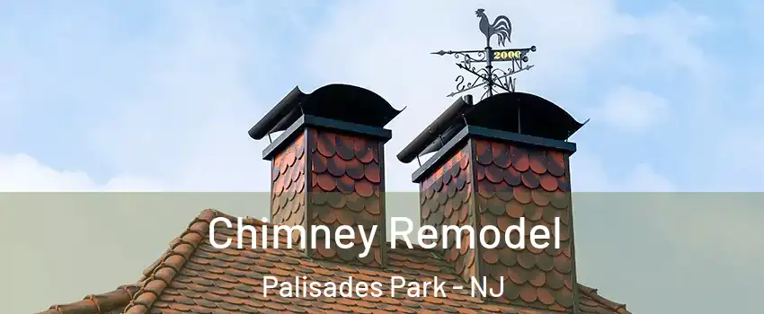  Chimney Remodel Palisades Park - NJ
