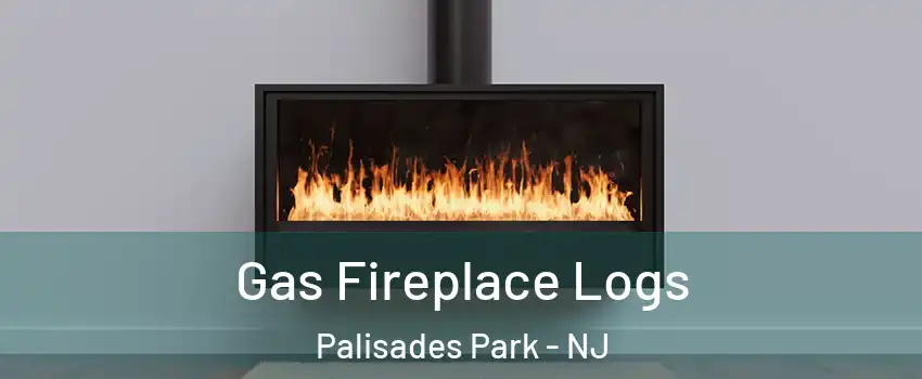  Gas Fireplace Logs Palisades Park - NJ