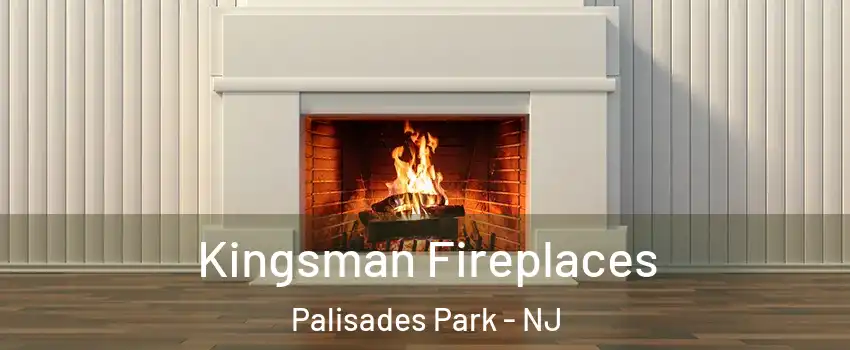  Kingsman Fireplaces Palisades Park - NJ